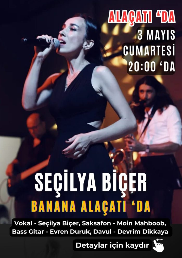 3 Mayıs Cumartesi - Seçilya Biçer - Canlı Müzik