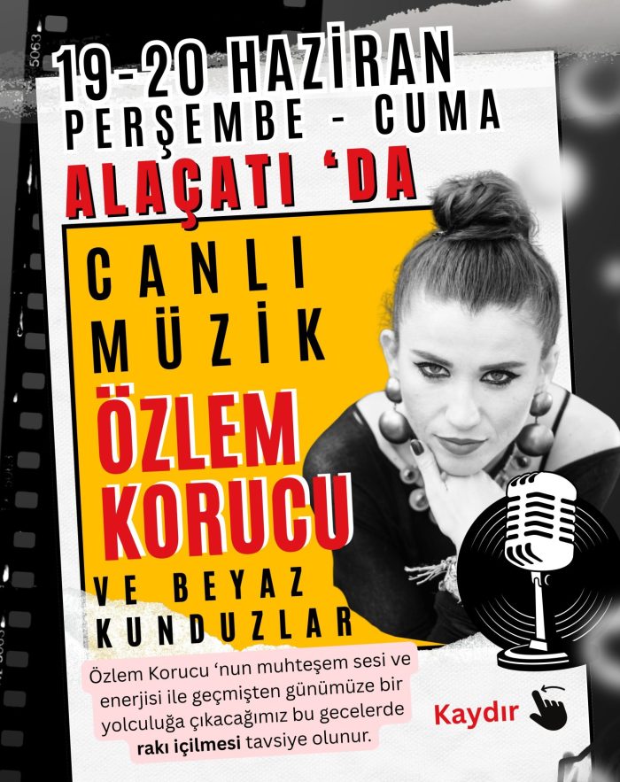 20 Haziran Cuma - Özlem Korucu - Canlı Müzik