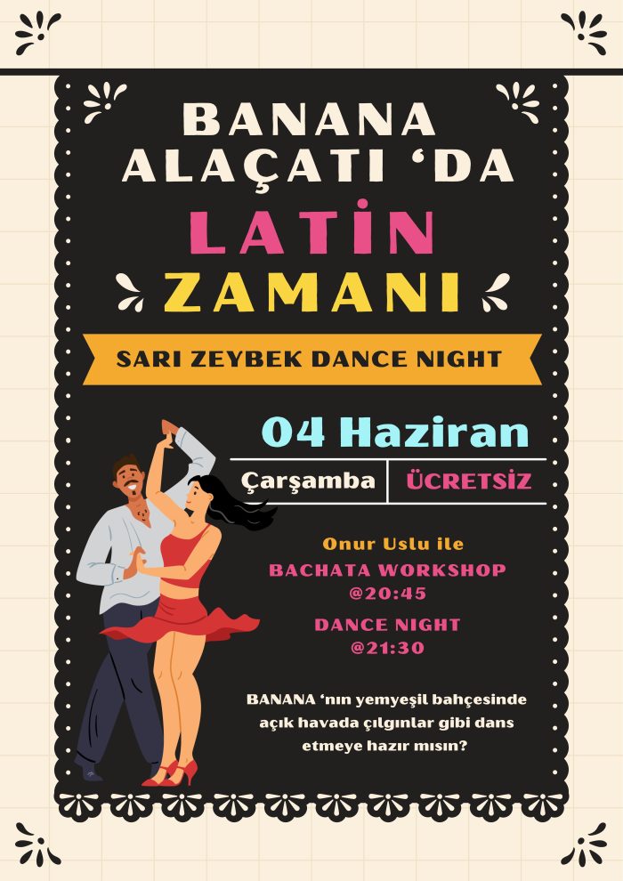 4 Haziran Çarşamba Latin Dans Gecesi