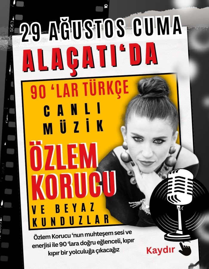 29 Ağustos Cuma - Özlem Korucu - 90 'lar Türkçe Pop Canlı Müzik