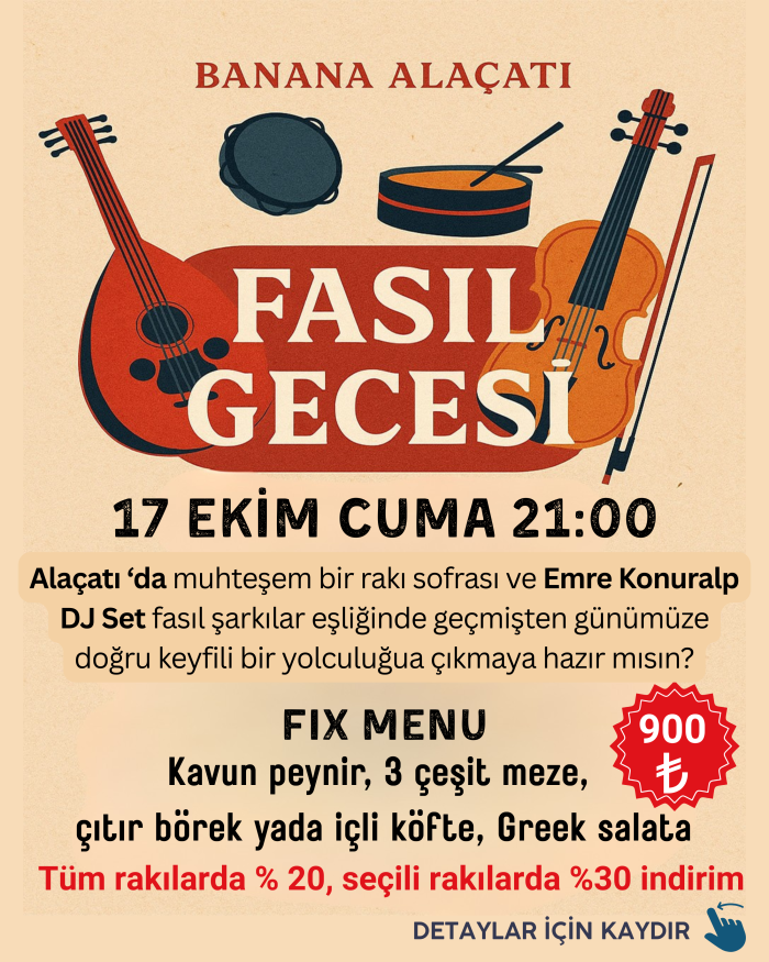 17 Ekim Cuma 21:00 - Banana Fasıl Gecesi