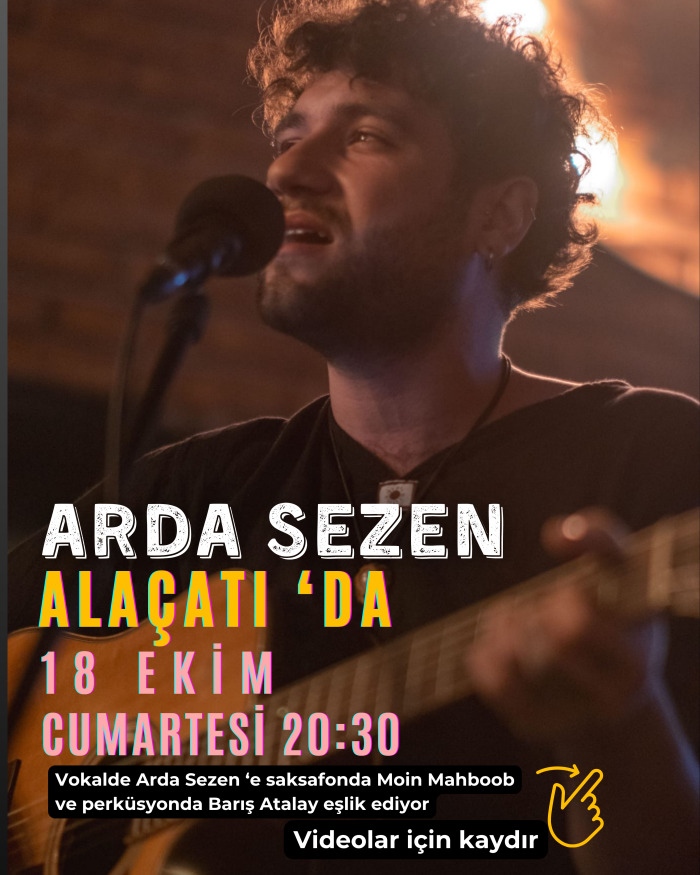18 Ekim Cumartesi - Arda Sezen - Canlı Müzik