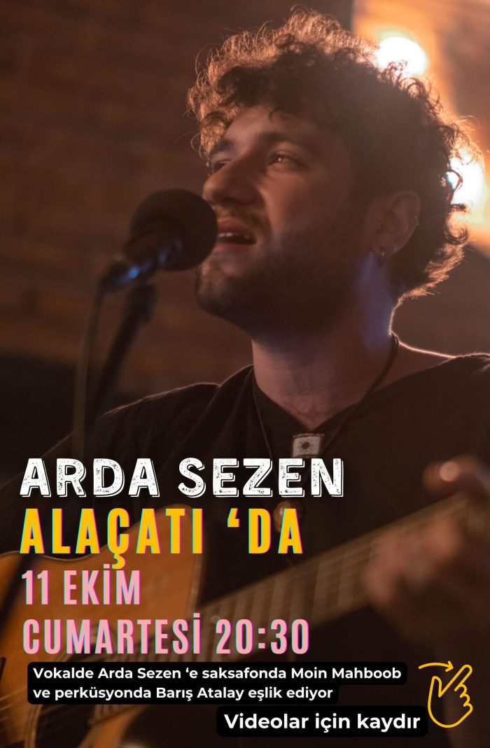 11 Ekim Cumartesi - Arda Sezen - Canlı Müzik