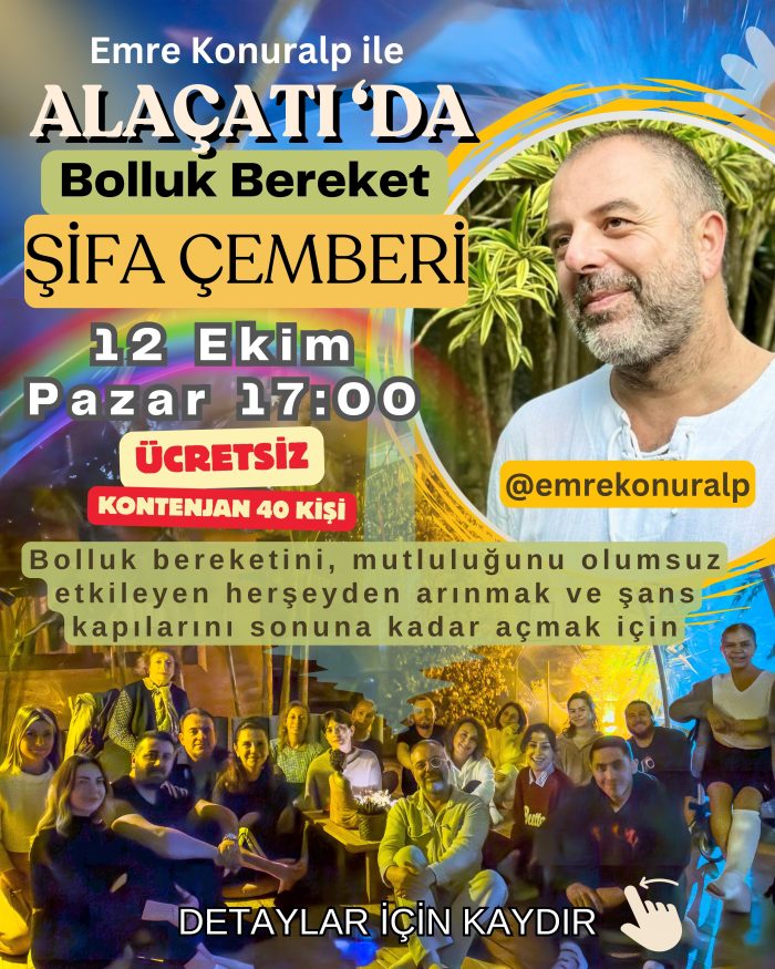 12 Ekim Pazar - Emre Konuralp ile Bolluk Bereket Çemberi